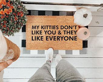Vinyl Back - Kitties Don't Like You - Coir Doormat