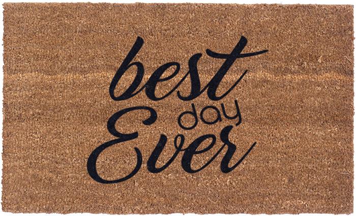 Best Day Ever Vinyl Coir Doormat