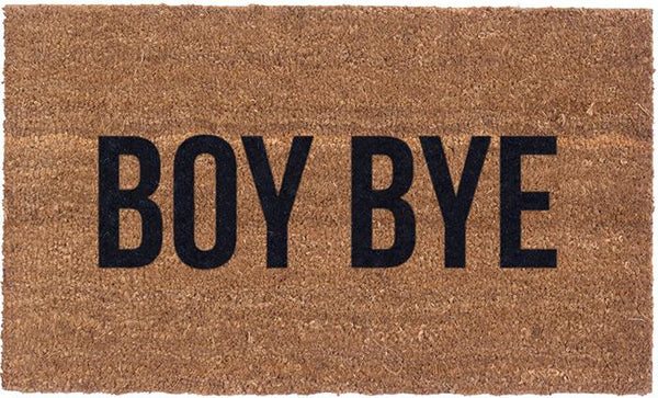 Vinyl Back - Boy Bye - Coir Doormat