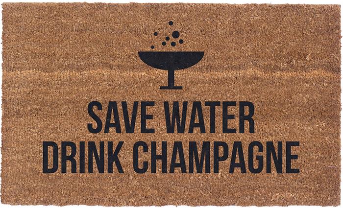 Vinyl Back - Save Water, Drink Champagne - Coir Doormat